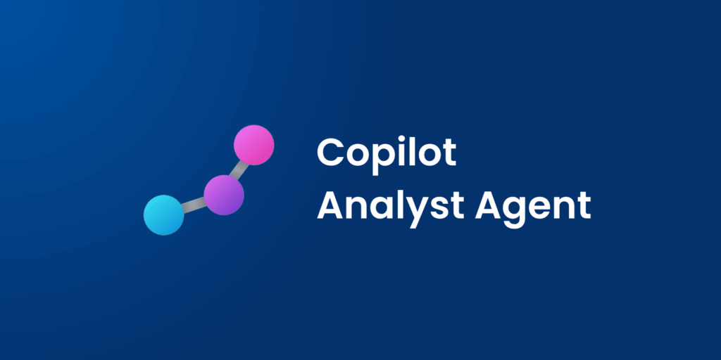 Copilot Analyst Agent